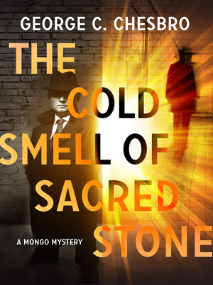 cover image of The Cold Smell of Sacred Stone